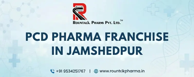 PCD Pharma Franchise in Jamshedpur