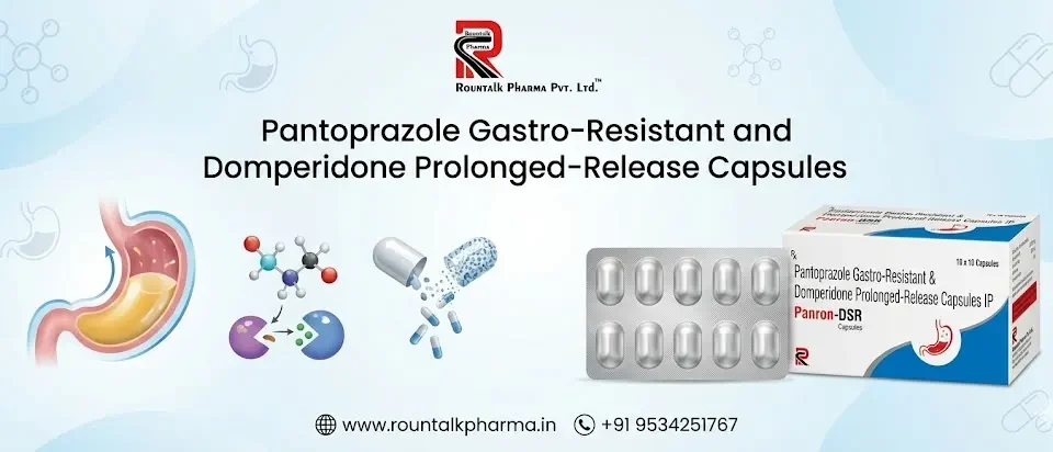 Pantoprazole GaPantoprazole Gastro-Resistant and Domperidone Prolonged-Release Capsulesstro-Resistant and Domperidone Prolonged-Release Capsules