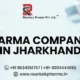 pharma companies in jharkhand