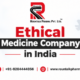 Ethical Medicine Company In India