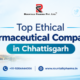 Top Ethical Pharmaceutical Companies in Chhattisgarh